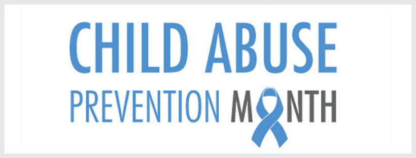 April is Child Abuse Prevention Month